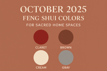 October 2025 Feng Shui Colors for Sacred Home Spaces